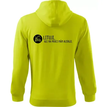 Pánská mikina Lituji na práci mám alergii - Mikina s kapucí na zip trendy zipper - M ( Limetková )