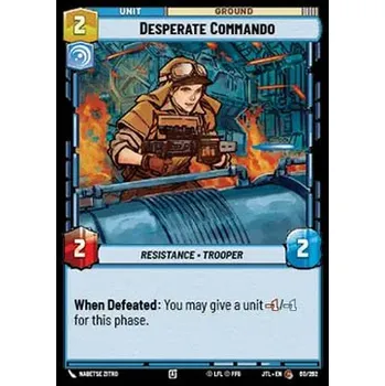 Karetní hra Desperate Commando 060/202 - Jump to Lightspeed Typ karty: Foil