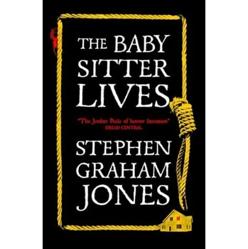 Babysitter Lives - Graham Jones, Stephen