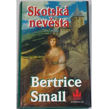 Small Bertrice - Skotská nevěsta
