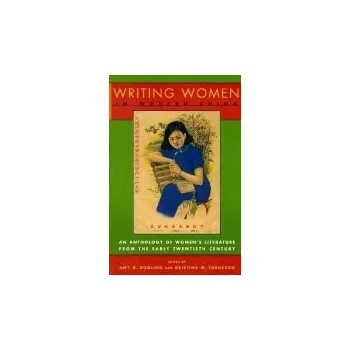 Cizojazyčná kniha Writing Women in Modern China