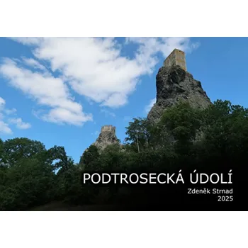 Horolezecký průvodce Podtrosecká údolí