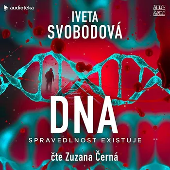 DNA - spravedlnost existuje Audiokniha