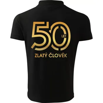 Pánská košile 50 let zlatý člověk - Polokošile pánská Pique Polo 203 - 5XL ( Černá )