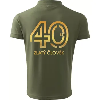 Pánská košile 40 let zlatý člověk - Polokošile pánská Pique Polo 203 - L ( Khaki )