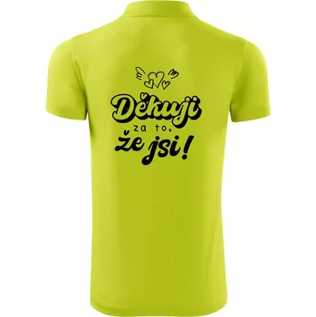 Pánská košile Psací děkuji za to, že jsi - Polokošile Victory sportovní (dresovina) - XL ( Limetková )