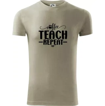 Pánské tričko Coffee teach repeat - Viper FIT - Pánské zůžené tričko - 2XL ( Light khaki )