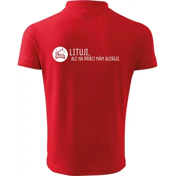 Pánská košile Lituji na práci mám alergii - Polokošile pánská Pique Polo 203 - 5XL ( Červená )