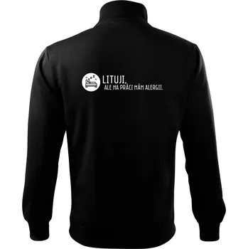 Pánská mikina Lituji na práci mám alergii - Mikina bez kapuce Adventure - 3XL ( Černá )