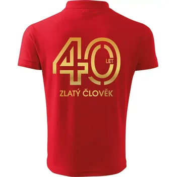 Pánská košile 40 let zlatý člověk - Polokošile pánská Pique Polo 203 - 4XL ( Červená )