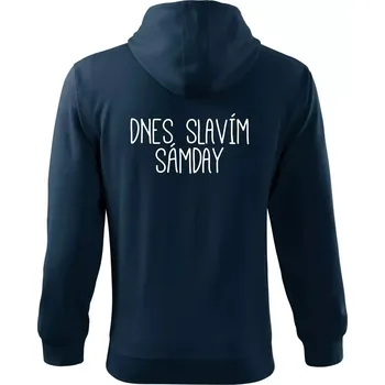 Pánská mikina Dnes slavím Sámday - Mikina s kapucí na zip trendy zipper - M ( Námořní modrá (velmi tmavá - téměř černá) )