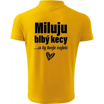 Pánská košile Miluju blbý kecy - Polokošile pánská Pique Polo 203 - M ( Žlutá )