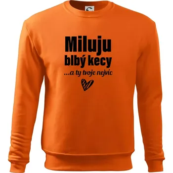 Pánská mikina Miluju blbý kecy - Mikina Essential pánská - XL ( Oranžová )