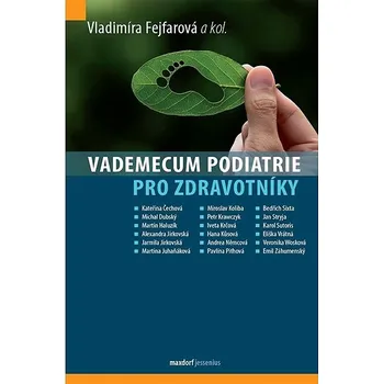 Vademecum podiatrie pro zdravotníky Kniha
