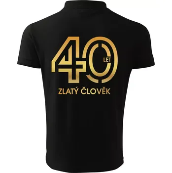 Pánská košile 40 let zlatý člověk - Polokošile pánská Pique Polo 203 - XL ( Černá )