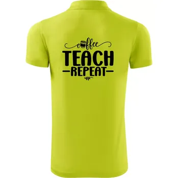 Pánská košile Coffee teach repeat - Polokošile Victory sportovní (dresovina) - 3XL ( Limetková )