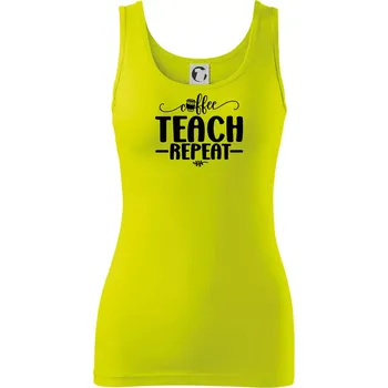 Coffee teach repeat - Dámské tílko - S ( Limetková )