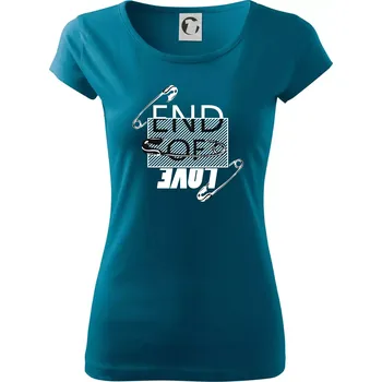 Dámské oblečení End of love - Dámské triko Pure - 3XL ( Petrolejová )