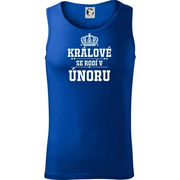 Králové se rodí v únoru - Tílko pánské Core - L ( Královská modrá )