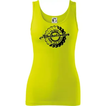 Dámské tričko Alkoholismus pivo - Dámské tílko - XL ( Limetková )