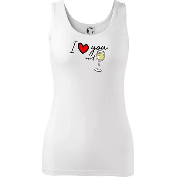 Dámské tričko I love you and white wine - Dámské tílko - S ( Bílá )