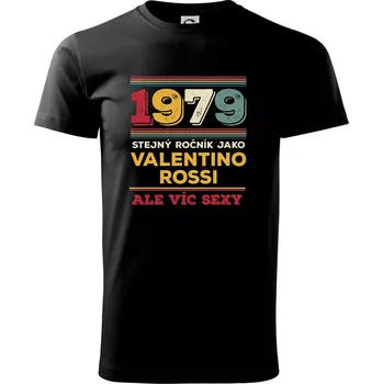 Pánské tričko 1979 stejný ročník jako Valentino Rossi - Triko extra velké (5-8XL) - 6XL ( Černá )