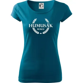 Dámské oblečení Humusák roku - Dámské triko Pure - XL ( Petrolejová )