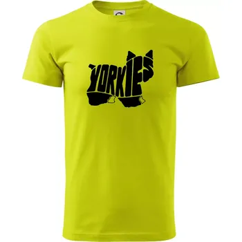 Pánské tričko Jorkšírský teriér - Yorkie - Nápis v těle - Klasické pánské triko vyšší gramáže - M ( Limetková )