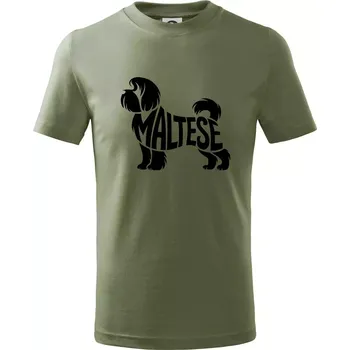 Dětská móda Maltézský psík nápis v těle - Tričko dětské bavlněné - 98 cm / 2 roky ( Khaki )