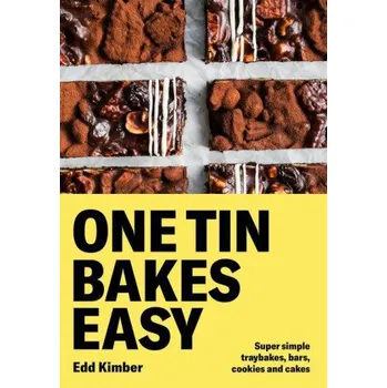 One Tin Bakes Easy (Edd Kimber)(Pevná)