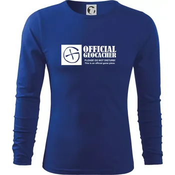 Pánská móda Official geocacher - Triko s dlouhým rukávem FIT-T long sleeve - S ( Královská modrá )