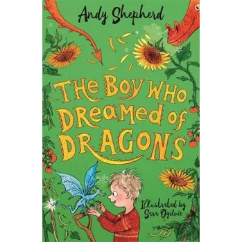 Cizojazyčná kniha Boy Who Dreamed of Dragons (The Boy Who Grew Dragons 4) (Sara Ogilvie)(Brožovaná)