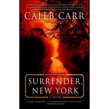 Cizojazyčná kniha Surrender, New York (Caleb Carr)(Brožovaná)