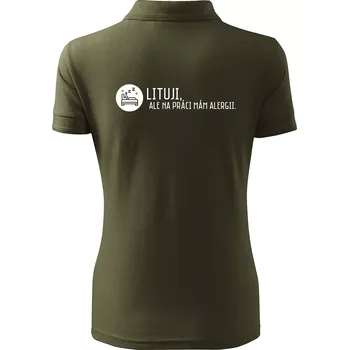 Lituji na práci mám alergii - Polokošile dámská Pique Polo - 3XL ( Military )