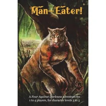 Cizojazyčná kniha Man-Eater!: A Four Against Darkness adventure for 1 to 4 players, for character levels 3 to 5 (Andrea Sfiligoi,Andrea Sfiligoi)(Brožovaná)