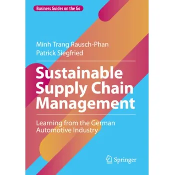 Cizojazyčná kniha Sustainable Supply Chain Management (Minh Trang Rausch-Phan,Patrick Siegfried)(Pevná)