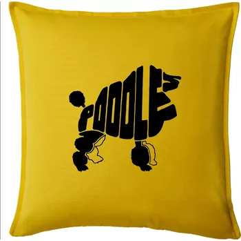 Polštář Pudl - nápis v těle - Polštář 50x50 - 50x50 - Pouze potah ( Žlutá )