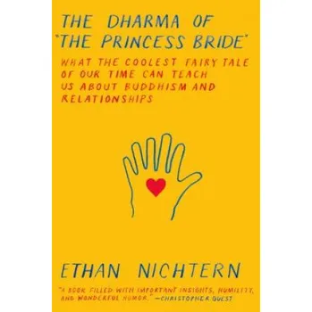 Cizojazyčná kniha DHARMA OF THE PRINCESS BRIDE (ETHAN NICHTERN)(Brožovaná)