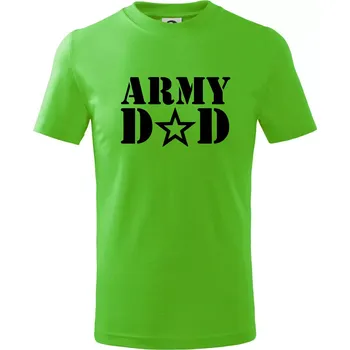 Army dad - Tričko dětské bavlněné - 98 cm / 2 roky ( Apple Green )