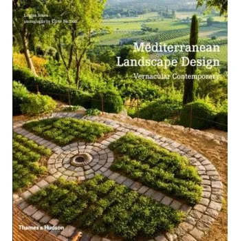 Umění Mediterranean Landscape Design (Louisa Jones)(Brožovaná)