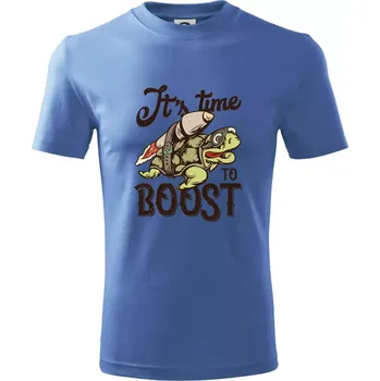 Chlapecké tričko Its time to boost turtle - Tričko dětské bavlněné - 98 cm / 2 roky ( Azurově modrá )