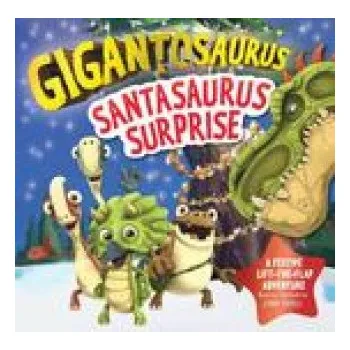Pohádka Gigantosaurus - Santasaurus Surprise (Cyber Group Studios)(Leporelo)