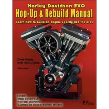 Harley-Davidson Evo, Hop-Up and Rebuild Manual (Chris Maida)(Brožovaná)