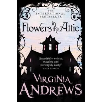Cizojazyčná kniha Flowers in the Attic (Virginia Andrews)(Brožovaná)
