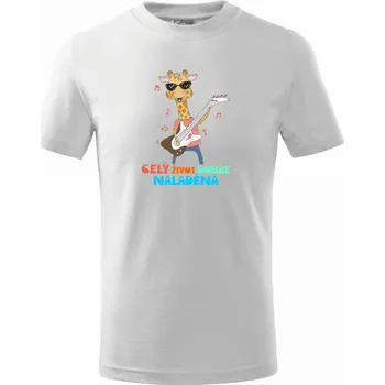 Celý život dobře naladěná - Tričko dětské bavlněné - 98 cm / 2 roky ( Bílá )