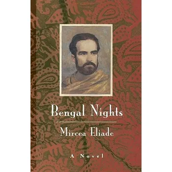 Cizojazyčná kniha Bengal Nights - A Novel (Mircea Eliade)(Brožovaná)