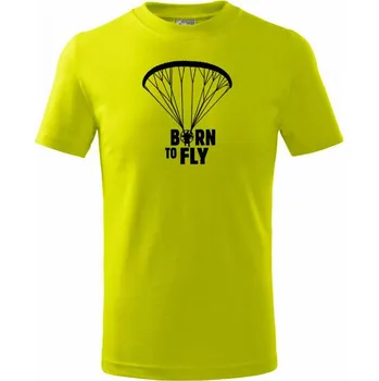 Chlapecké tričko Born to fly paramotor - Tričko dětské bavlněné - 98 cm / 2 roky ( Limetková )