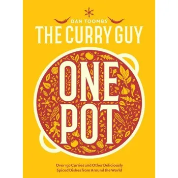Cizojazyčná kniha Curry Guy One Pot: Over 150 Curries and Other Deliciously Spiced Dishes from Around the World (Pevná)