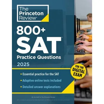 Anglický jazyk 800+ SAT Practice Questions, 2025: In-Book + Online Practice Tests (Brožovaná)