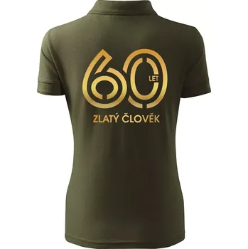 60 let zlatý člověk - Polokošile dámská Pique Polo - M ( Military )